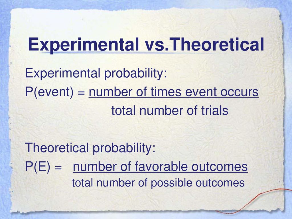 Probability: Experimental Probability Vs. Theoretical Probability - Ppt ...