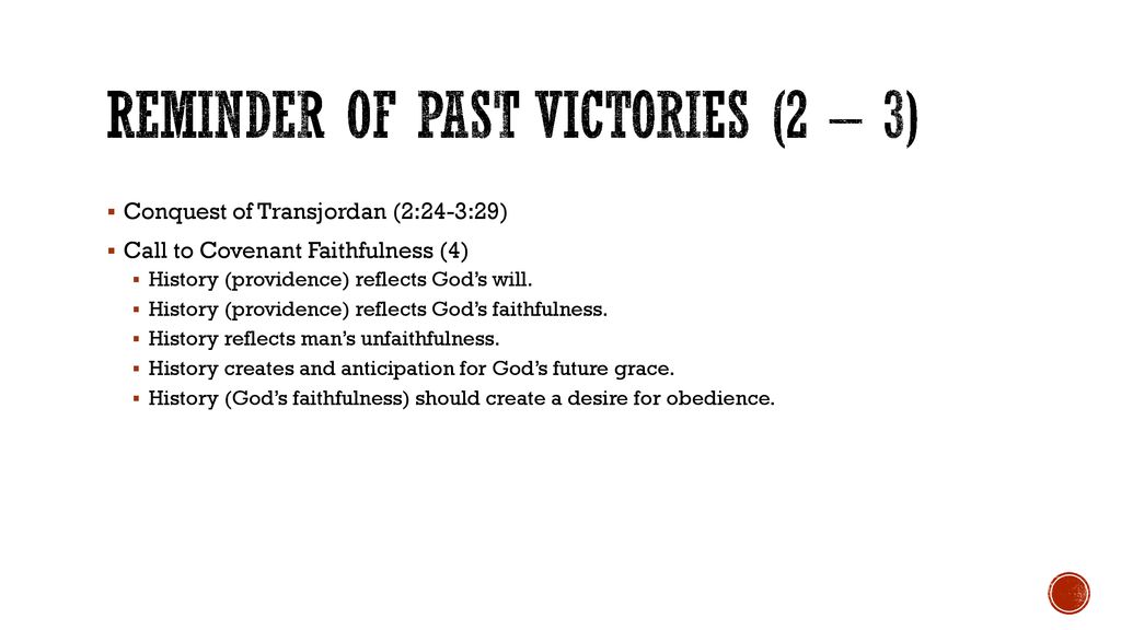 Reminder of Past Victories (2 – 3)