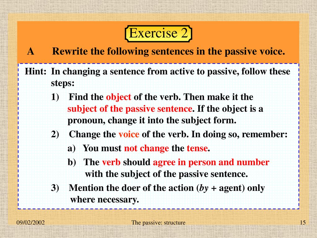 Rewrite these sentences using the passive. Rewrite the sentences in the Passive. Предложения в пассивном залоге. Rewrite the following sentences in the Passive Voice. By with в страдательном залоге.