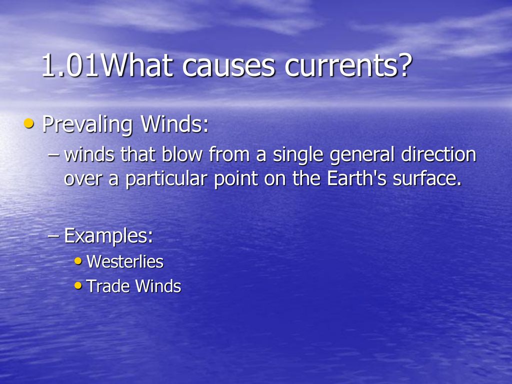 what causes a current in the ocean