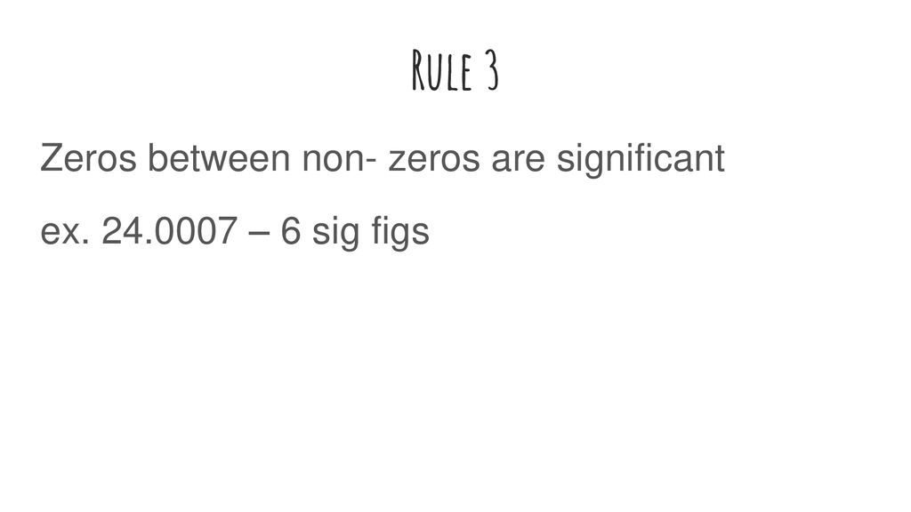 Significant figures rules to memorize ppt download