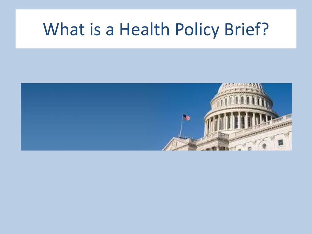 influencing-health-policy-how-to-write-health-policy-briefs-ppt-download