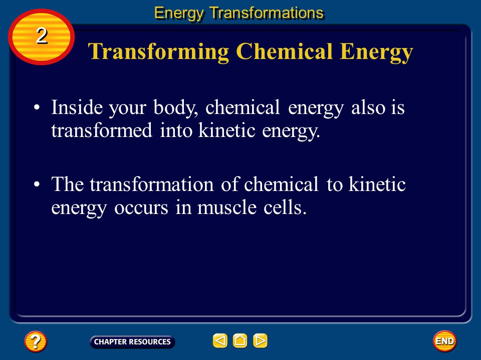 Transforming Chemical Energy