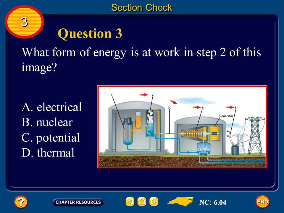 Question 3 3 What form of energy is at work in step 2 of this image