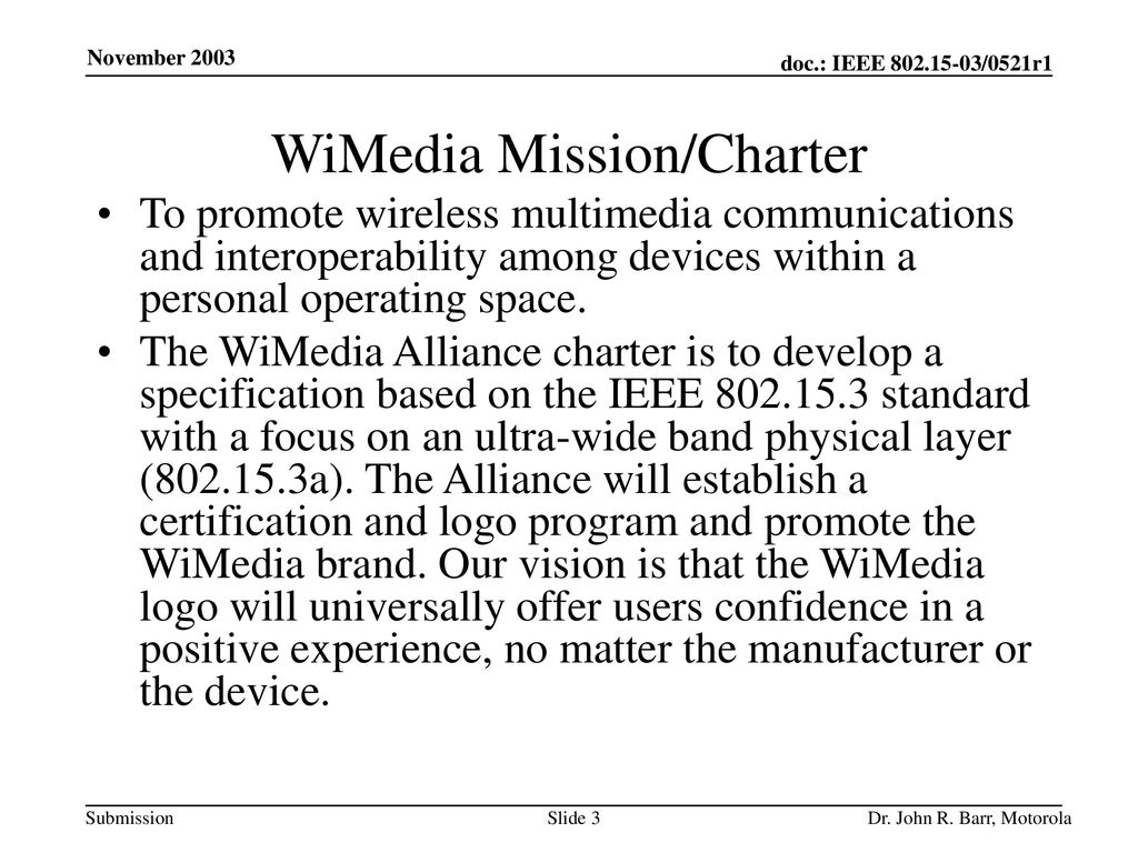 WiMedia Mission/Charter