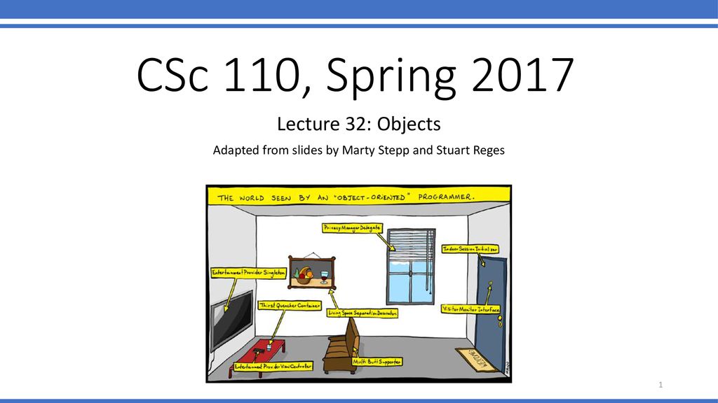 Adapted from slides by Marty Stepp and Stuart Reges - ppt download