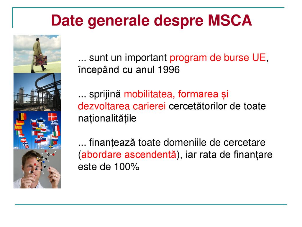 Date generale despre MSCA