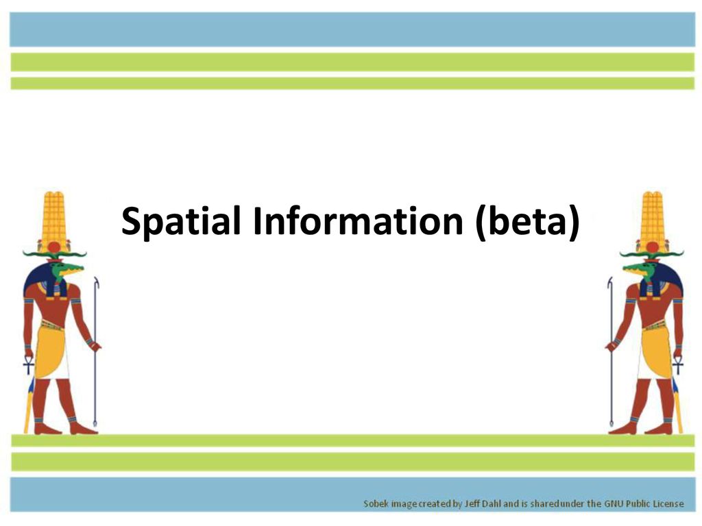 Spatial Information (beta)