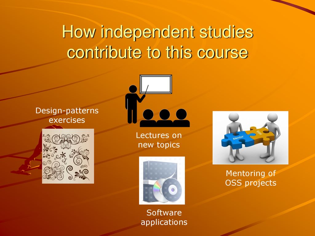 The Role of Independent Studies Rationale #7 - ppt download