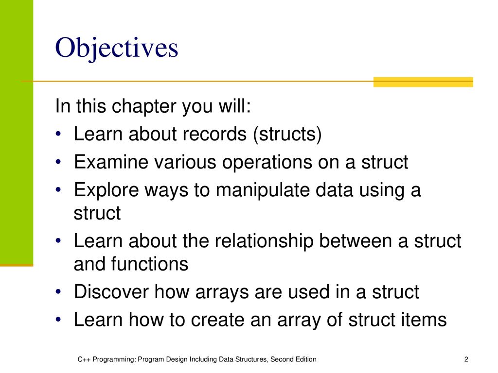 Chapter 10: Records (structs) - ppt download