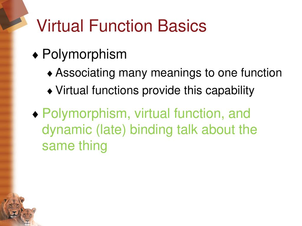 Learning Objectives Inheritance Virtual Function. - ppt download