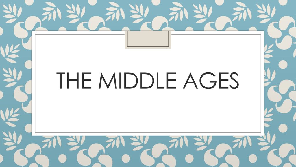 the-middle-ages-ppt-download