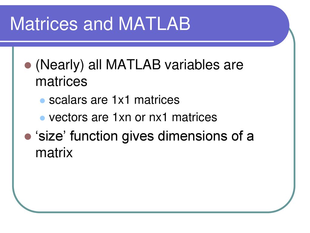 MATH 493 Introduction to MATLAB - ppt download