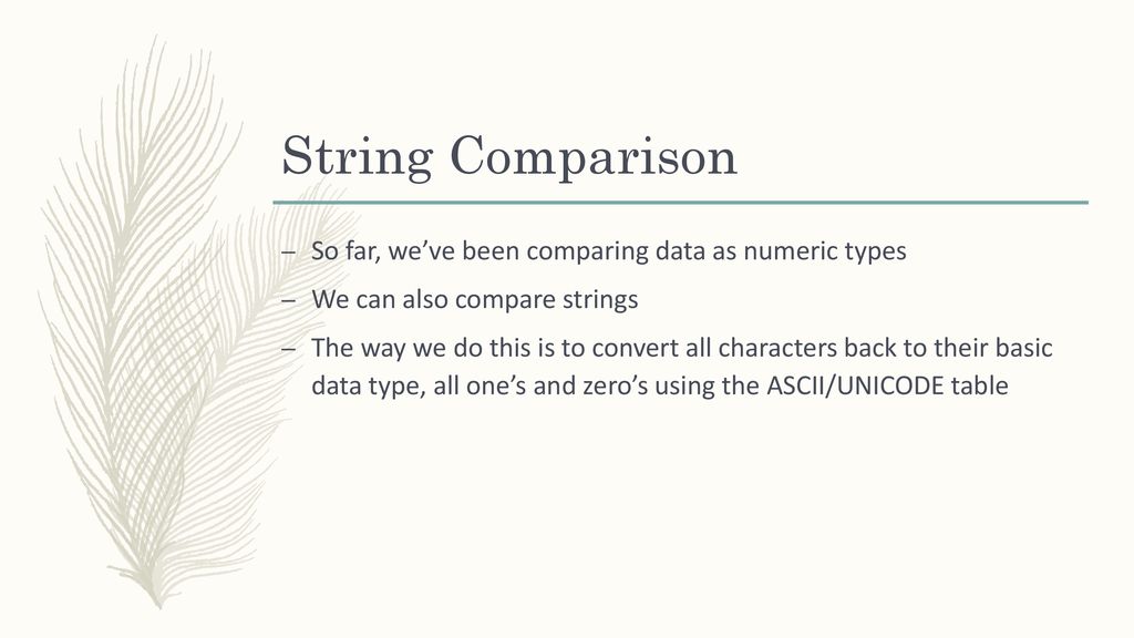Decision Structures, String Comparison, Nested Structures - ppt download
