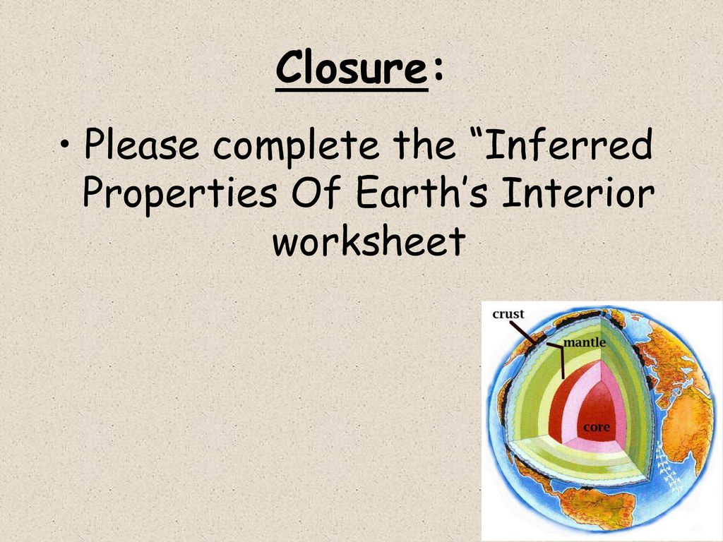 Aim How Is Earth S Interior Structured Ppt Download