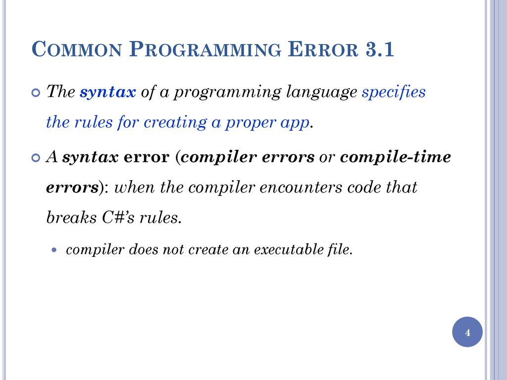 Common Programming Error 3.1