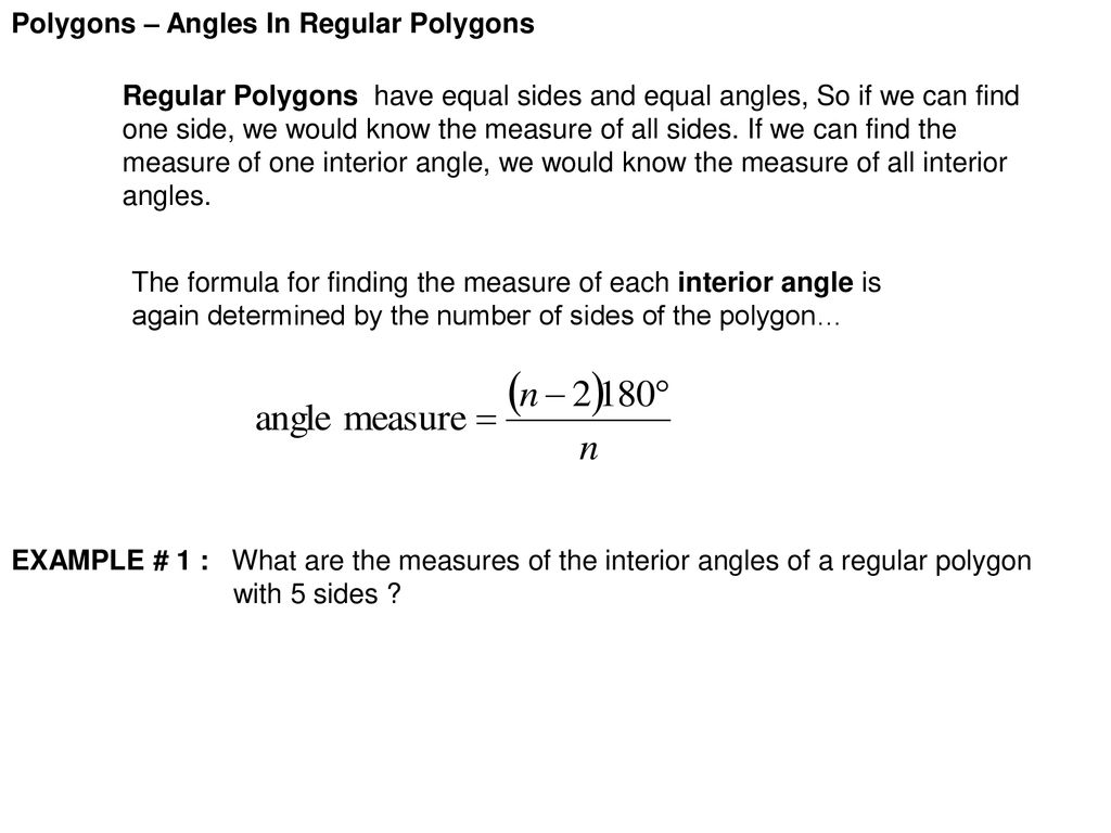 Polygons Angles In Regular Polygons Ppt Download