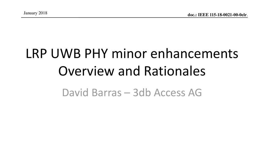 LRP UWB PHY minor enhancements Overview and Rationales