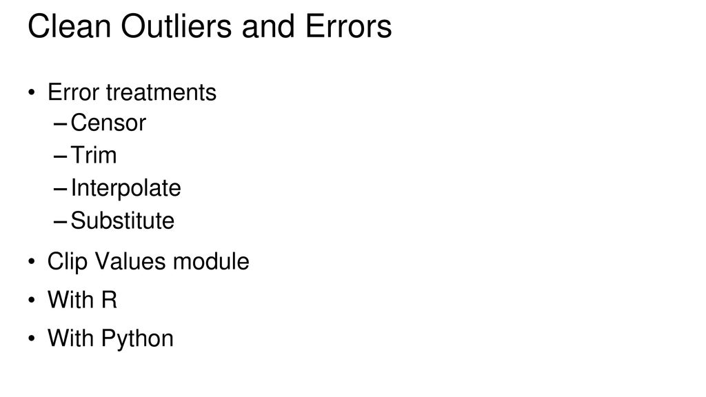 Clean Outliers and Errors