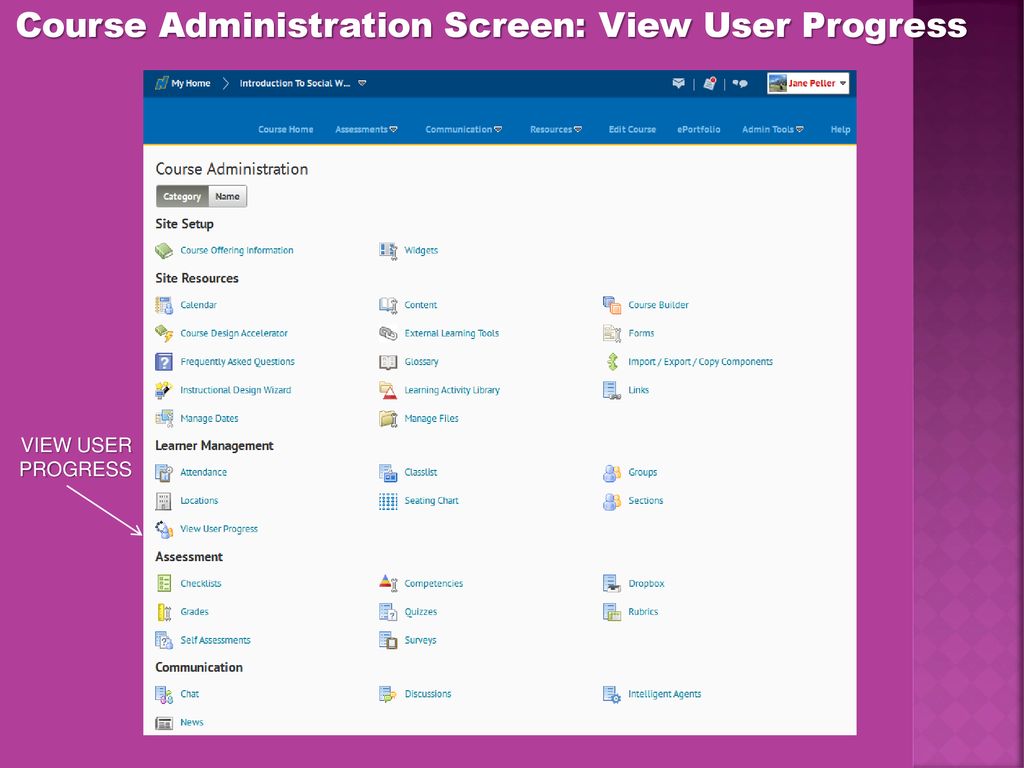 Course Administration Screen: View User Progress