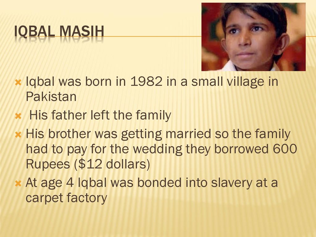 Iqbal: Based on the Life of Iqbal Masih - ppt download