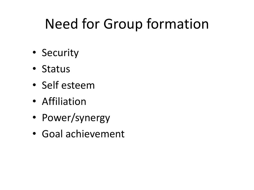 Need for Group formation