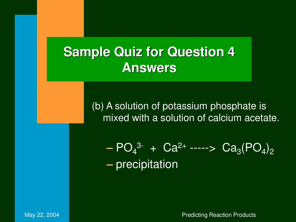 Sample Quiz for Question 4 Answers