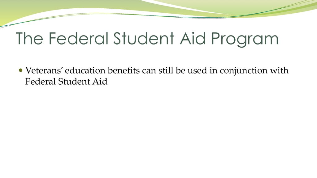 US Department of Education Federal Aid Programs - ppt download