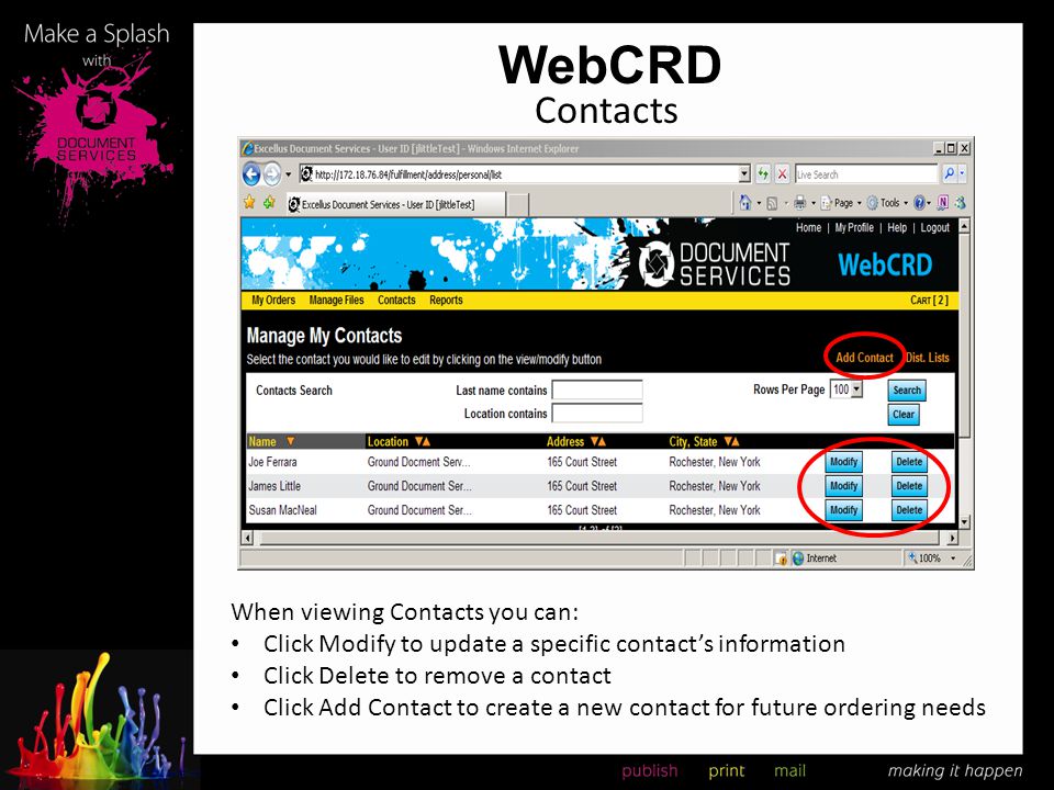 WebCRD Contacts When viewing Contacts you can:
