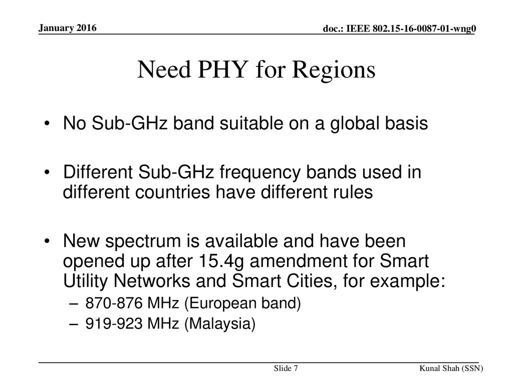 Need PHY for Regions No Sub-GHz band suitable on a global basis