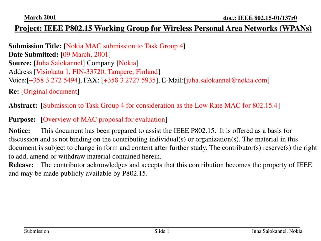 <month year> doc.: IEEE <01/137> March Project: IEEE P Working Group for Wireless Personal Area Networks (WPANs)