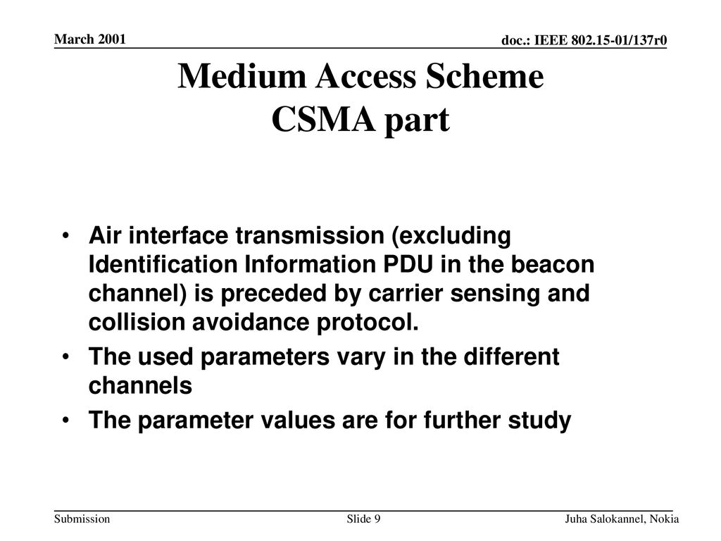 Medium Access Scheme CSMA part