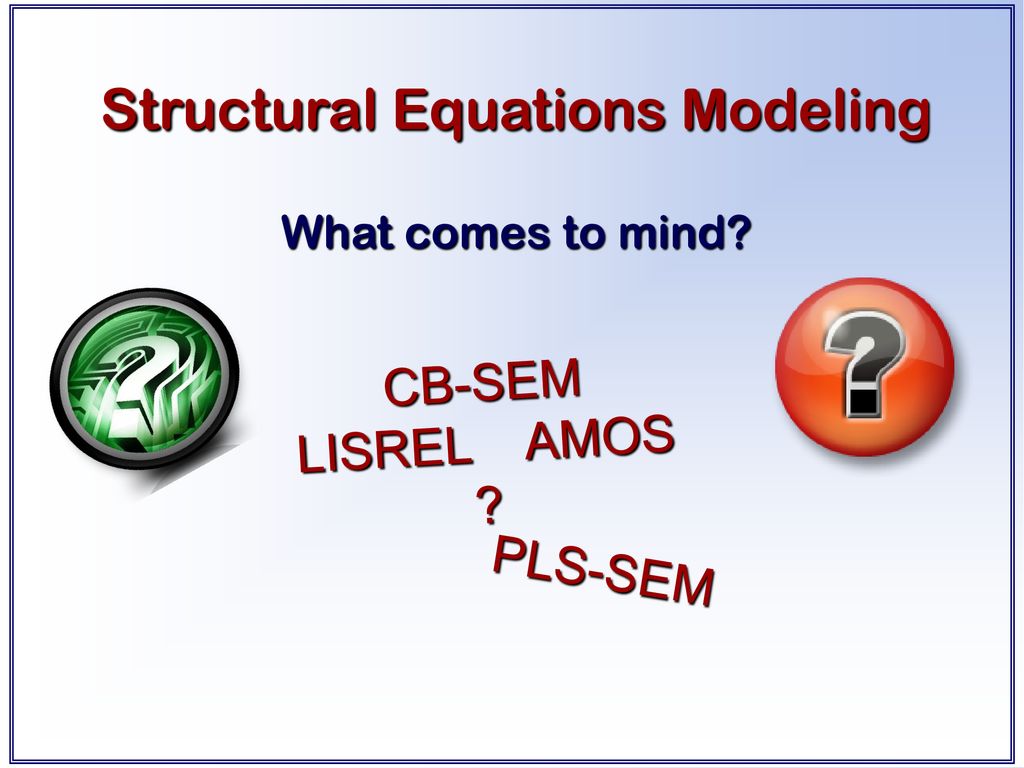 PLS-SEM: Introduction And Overview - Ppt Download