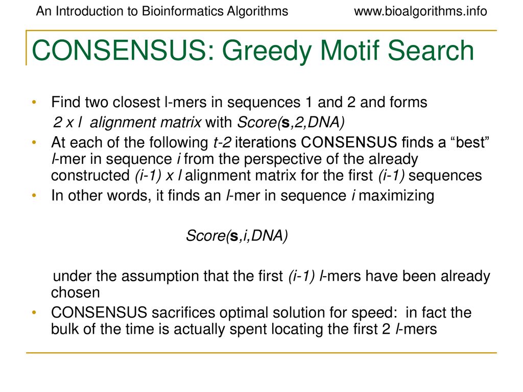 CONSENSUS: Greedy Motif Search