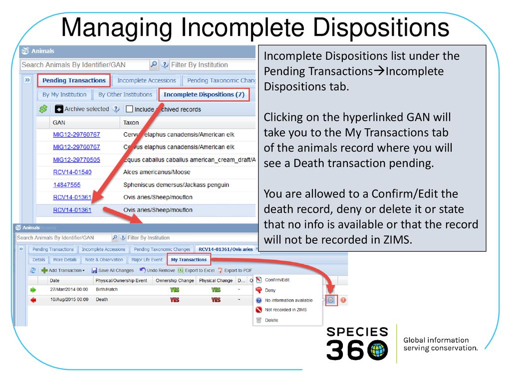 Managing Incomplete Dispositions
