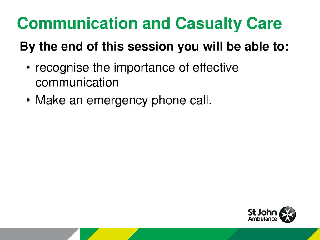 Communication and Casualty Care