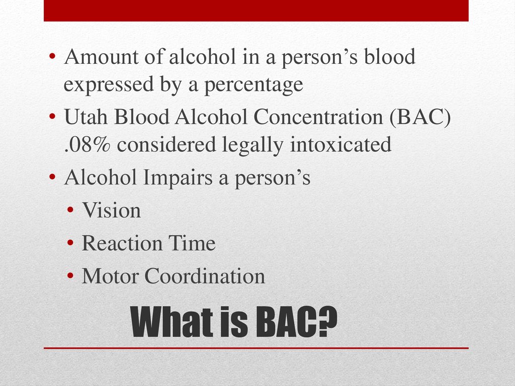 Amount of alcohol in a person’s blood expressed by a percentage
