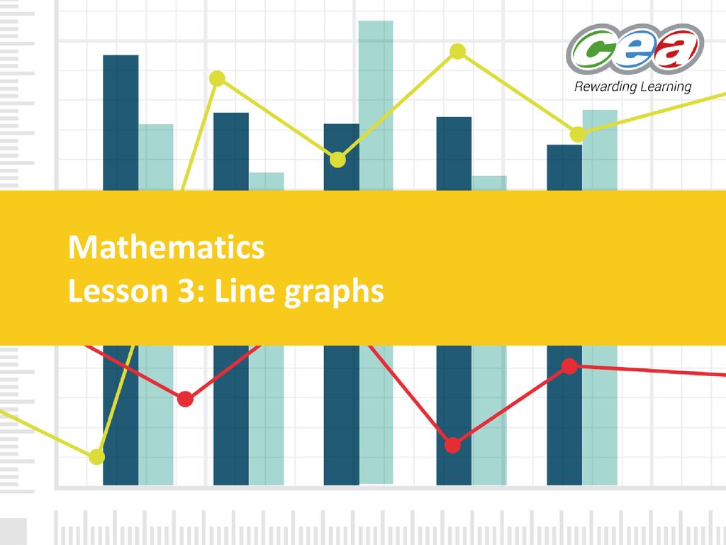 Mathematics Lesson 3: Line graphs - ppt download