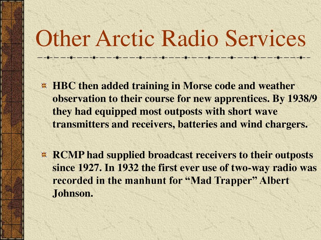 Other Arctic Radio Services