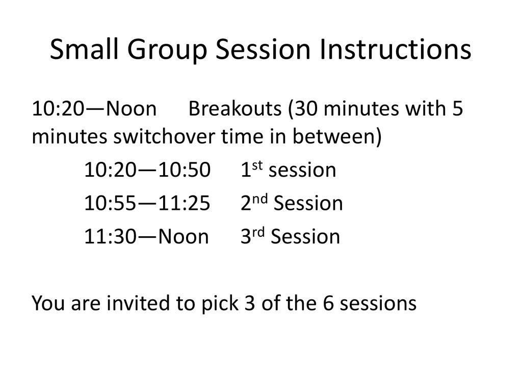 Small Group Session Instructions
