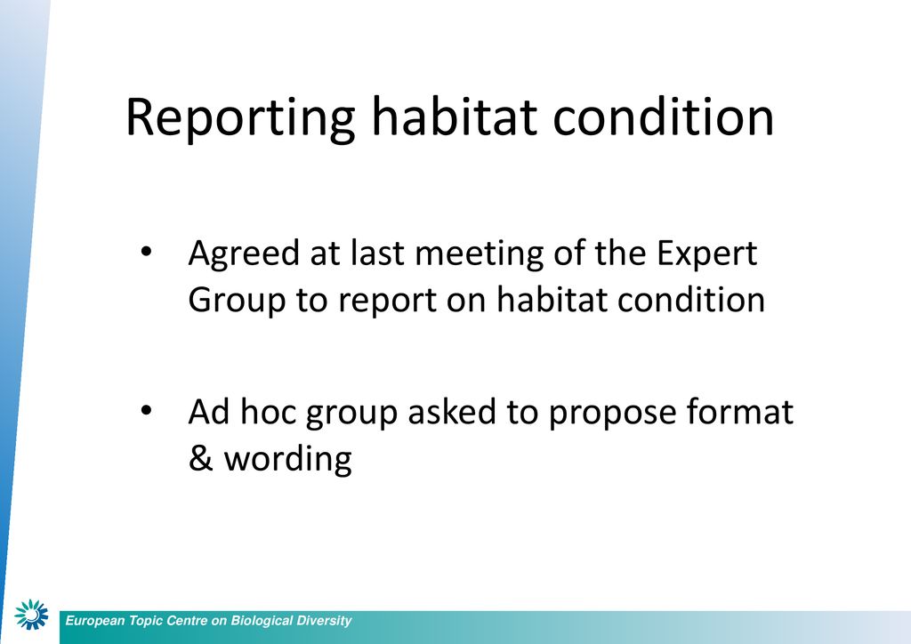 Reporting habitat condition