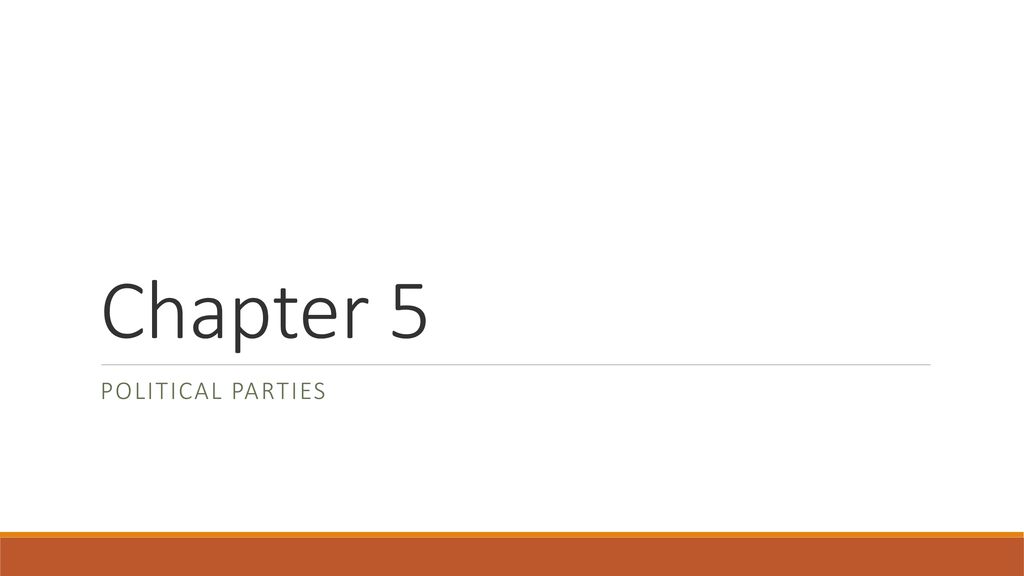 Chapter 5 Political Parties. - Ppt Download