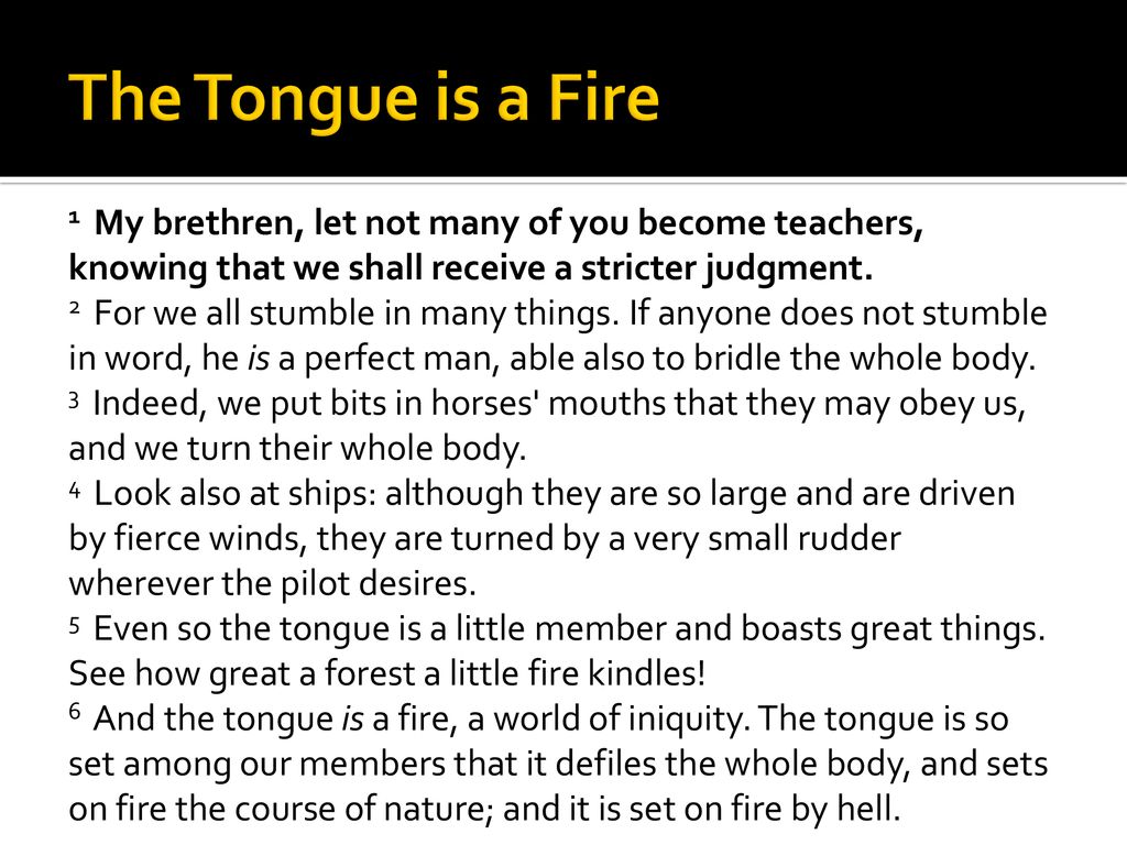 The Tongue Is A Fire James 3 Ppt Download