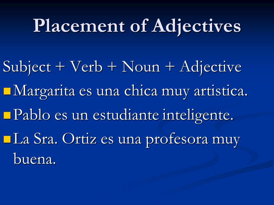 Placement of Adjectives