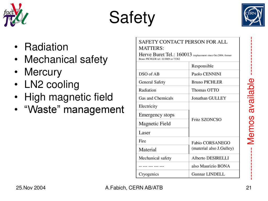 Safety Radiation Mechanical safety Mercury LN2 cooling