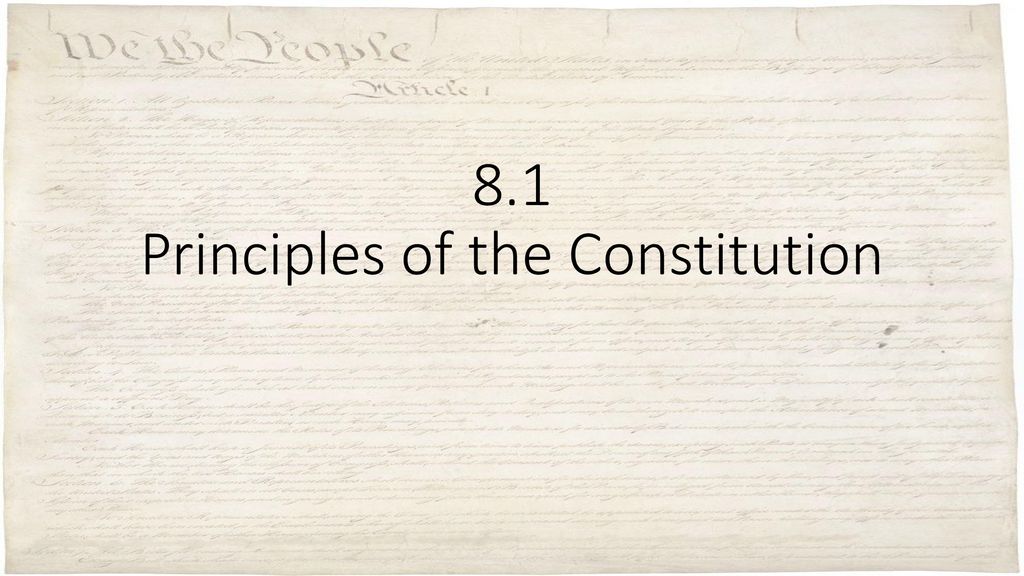 8.1 Principles of the Constitution