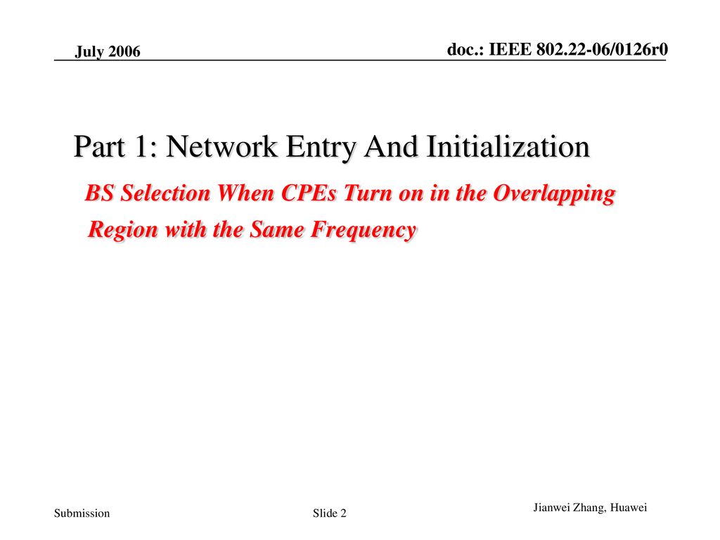 Part 1: Network Entry And Initialization