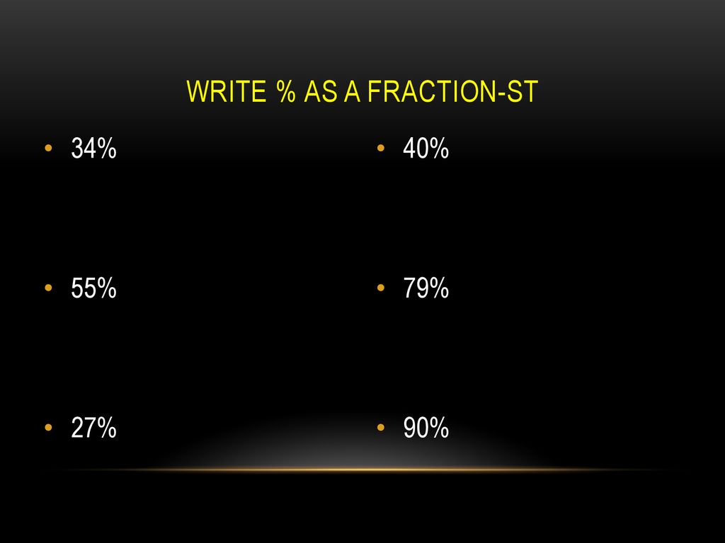 7 2 fractions decimals and percents ppt download