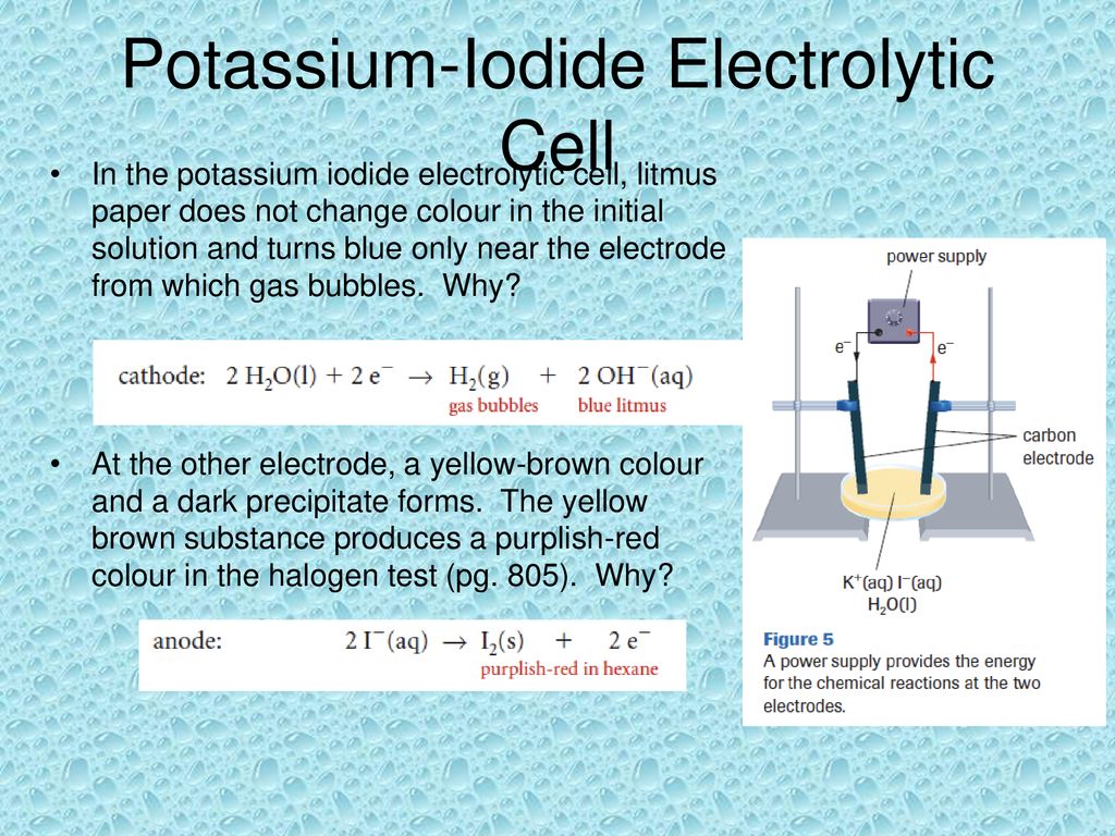 Chapter 10 Electrolytic Cells Ppt Download   Potassium Iodide Electrolytic Cell 