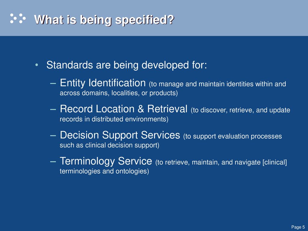 What is being specified